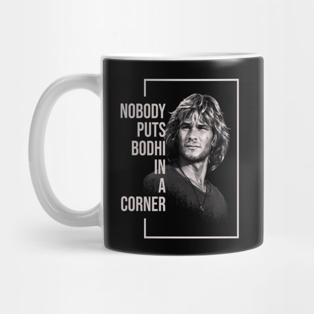 Nobody Puts Bodhi in a Corner by FITmedia